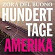 Hundert Tage Amerika